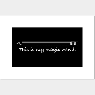 This is my Magic Wand Posters and Art